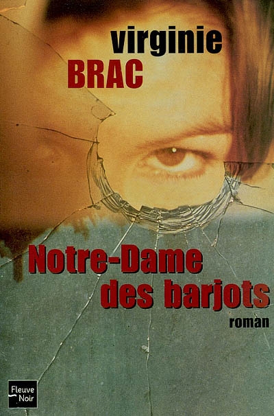 Notre-Dame des barjots - 