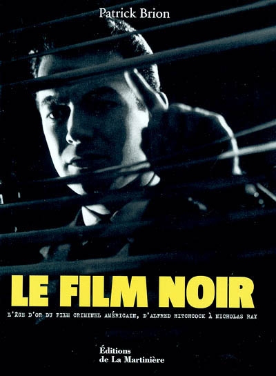 Film noir (Le) - 