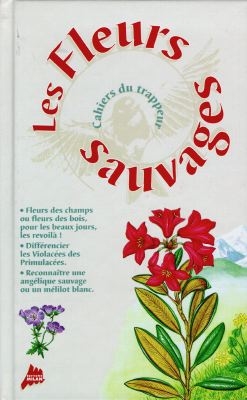 fleurs sauvages (Les ) - 