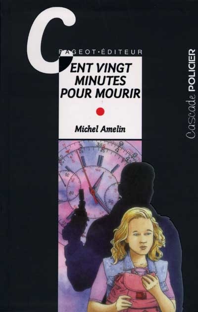 Cent vingt minutes pour mourir - 