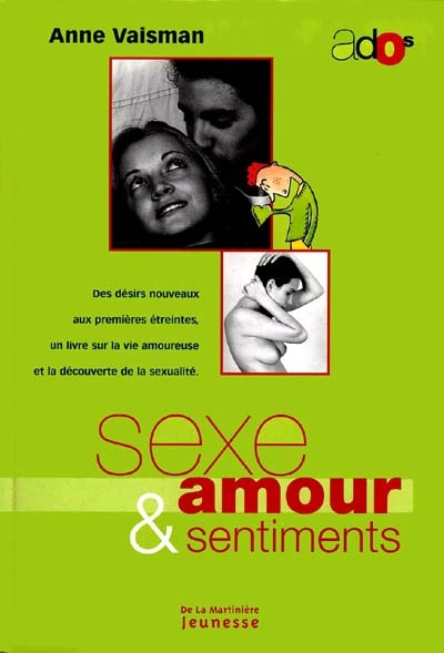 Sexe, amour et sentiments - 