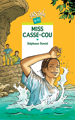 Miss casse-cou - 