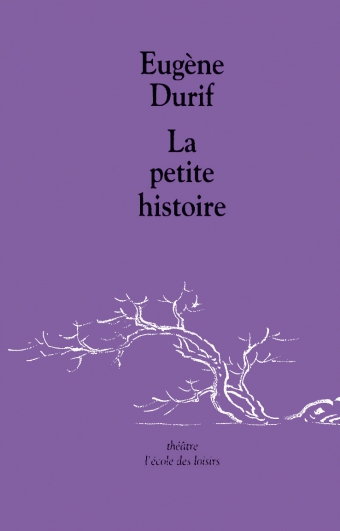 petite histoire (La) - 