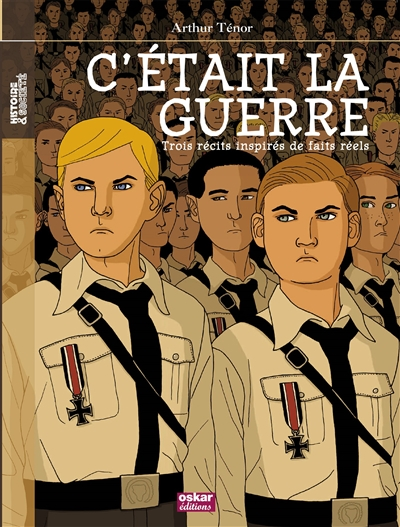 C'était la guerre - 