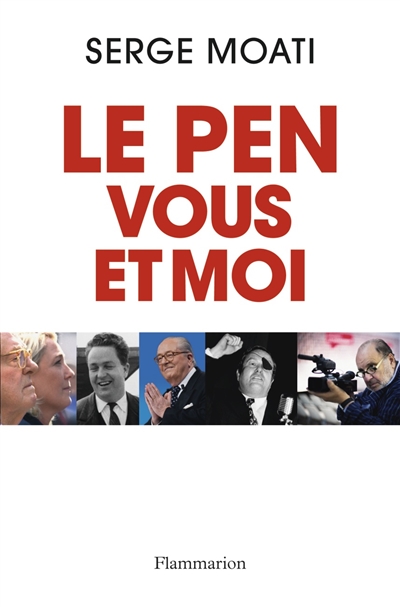 Le Pen, vous et moi - 