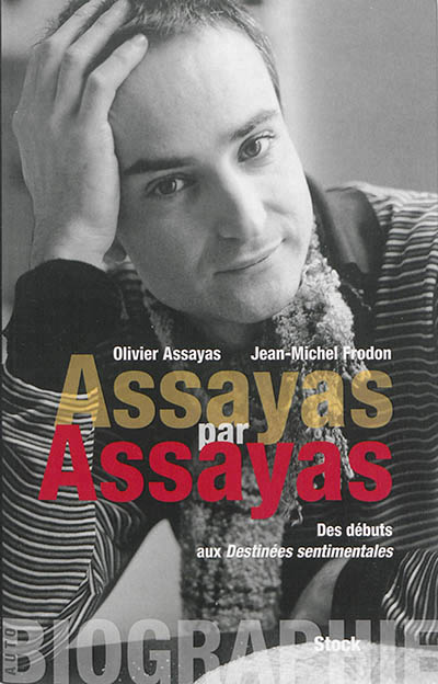 Assayas par Assayas - 