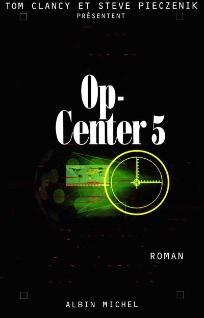 Op-Center 5 : rapport de force - 