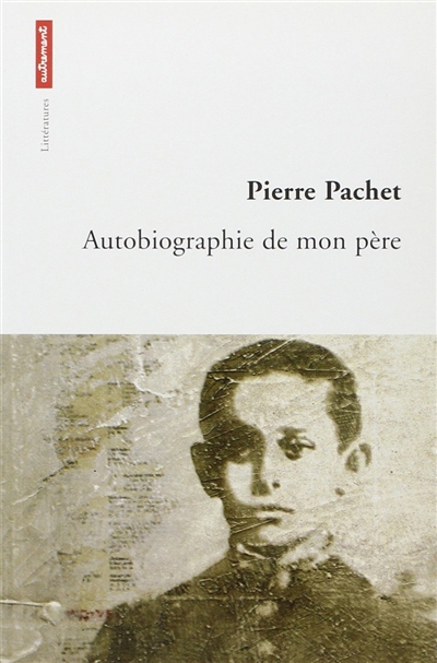 Autobiographie de mon père - 