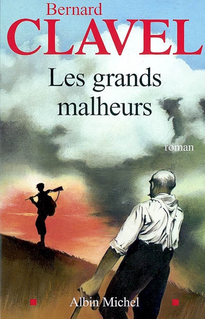 grands malheurs (Les ) - 