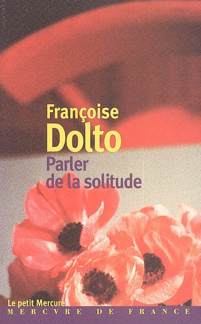 Parler de la solitude - 