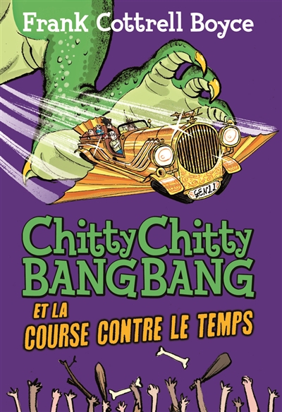 Chitty Chitty Bang Bang et la course contre le temps - 