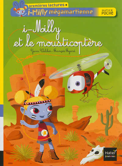 i-Milly et le mousticoptère - 