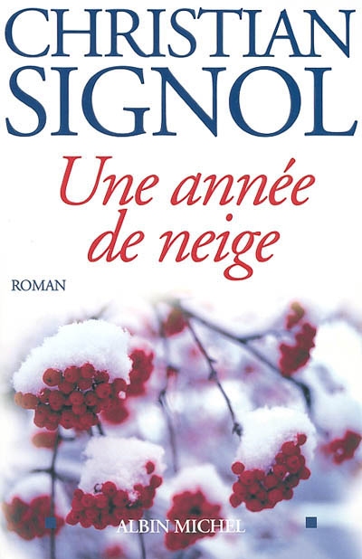 Une Année de neige - 