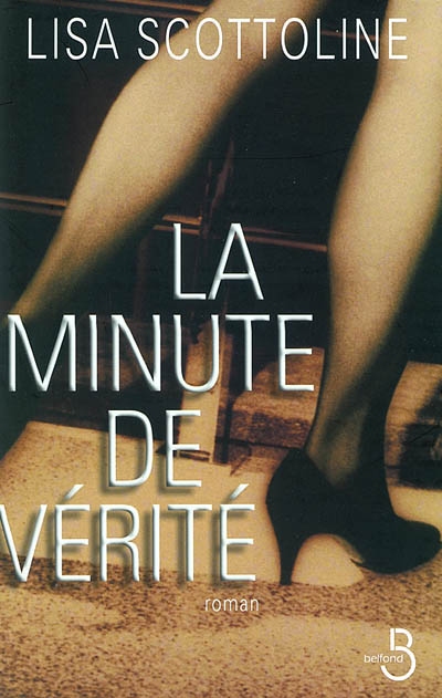 minute de vérité (La) - 