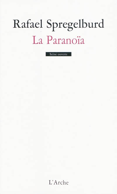 paranoïa (La) - 