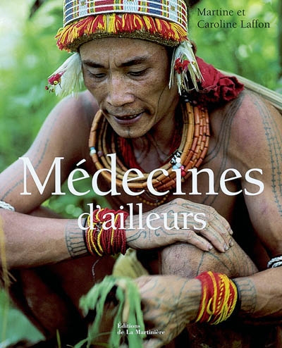 Médecines d'ailleurs - 