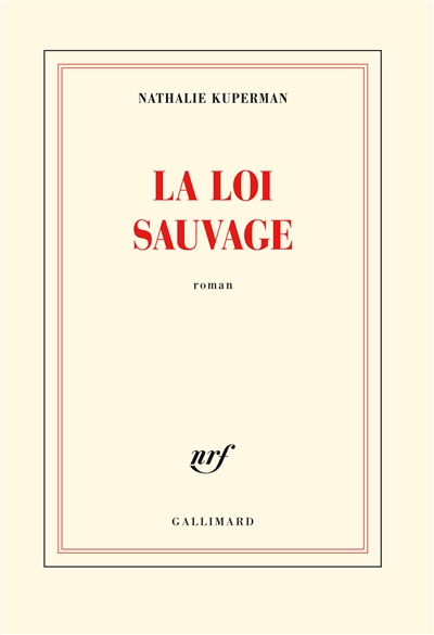 Loi sauvage (La) - 