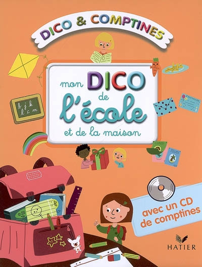 Mon dico de l'école et de la maison - 