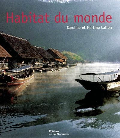 Habitat du monde - 