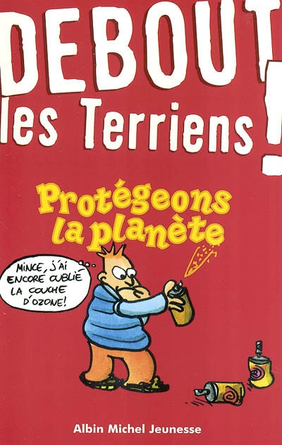 Debout les terriens ! - 