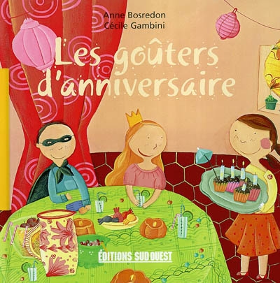 goûters d'anniversaire (Les ) - 