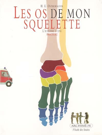 os de mon squelette (Les ) - 