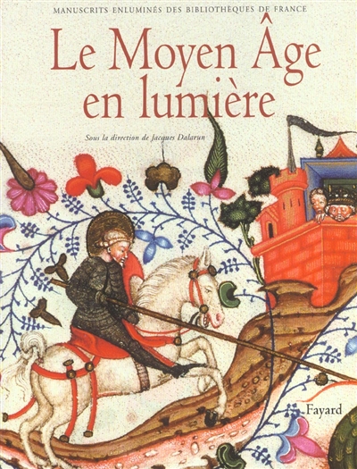 Moyen Age en lumière (Le) - 