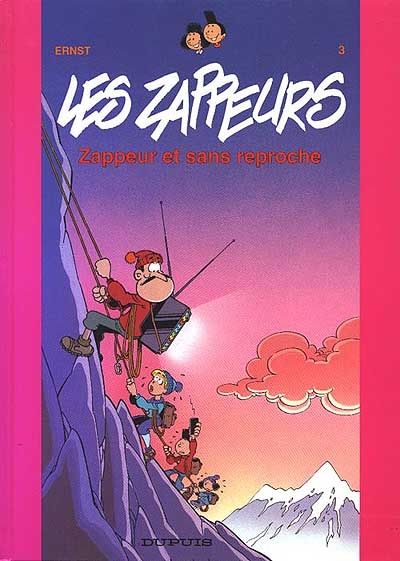 Zappeur et sans reproche - 