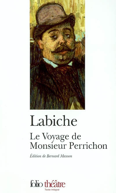 voyage de Monsieur Perrichon (Le) - 