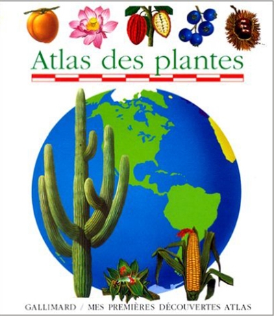 Atlas des plantes - 