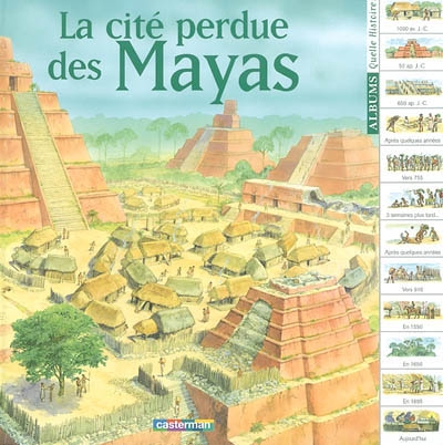 cité perdue des Mayas (La) - 