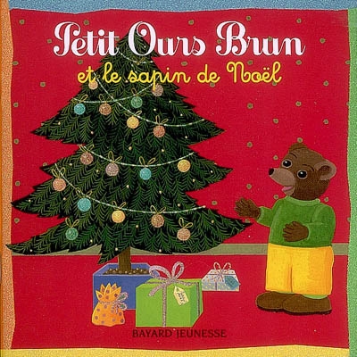 Petit Ours Brun et le sapin de Noël - 