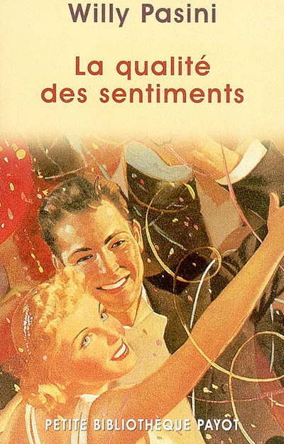 qualité des sentiments (La) - 