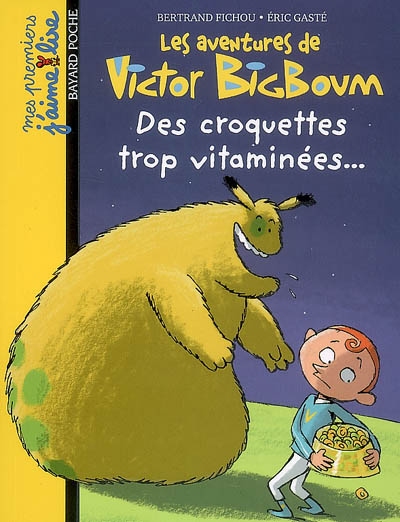 victor Bigboum : des croquettes trop vitaminées - 