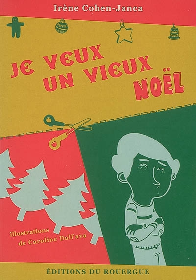 Je veux un vieux Noël - 