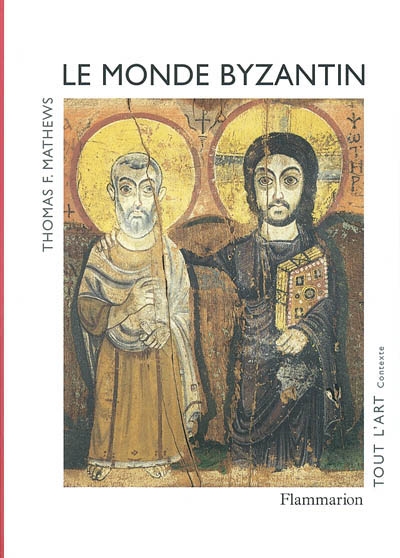 monde byzantin (Le) - 