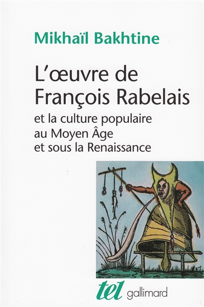 Oeuvre de François Rabelais et la culture populaire au Moyen Age et sous…