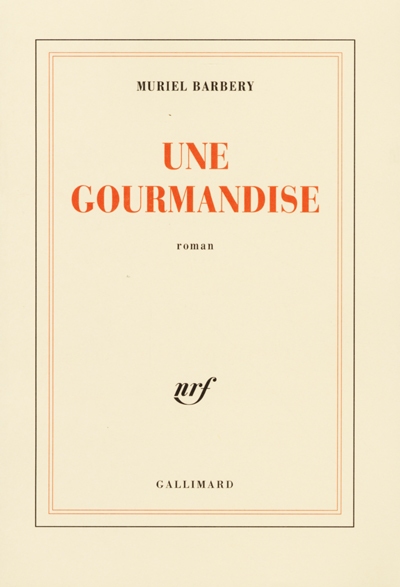 Une gourmandise - 