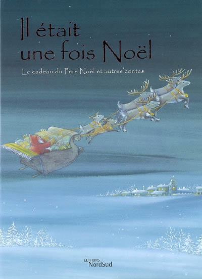 Il était une fois Noël - 