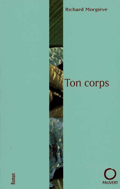 Ton corps - 