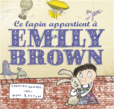 Ce lapin appartient à Emily Brown - 