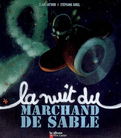 nuit du marchand de sable (La) - 