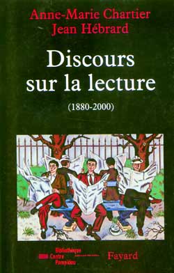 Discours sur la lecture 1880-2000 - 