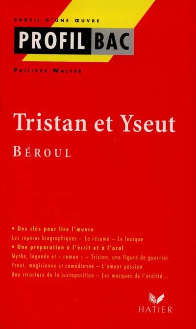 Tristan et Yseut , Béroul - 