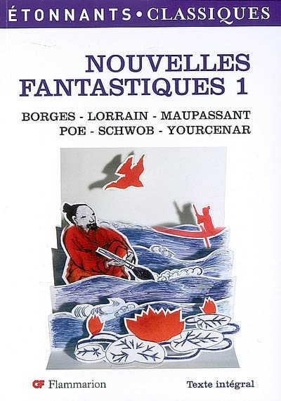 Nouvelles fantastiques 1 : comment Wang-Fô fut sauvé et autres récits - 