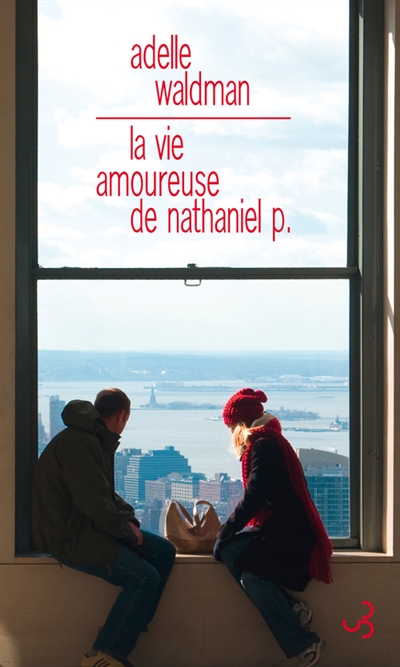 vie amoureuse de Nathaniel P. (La) - 