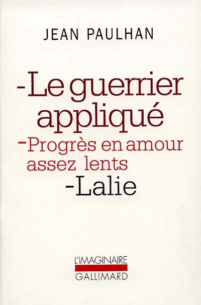 (Le) Guerrier appliqué - Progrès en amour assez lents - Lalie - 