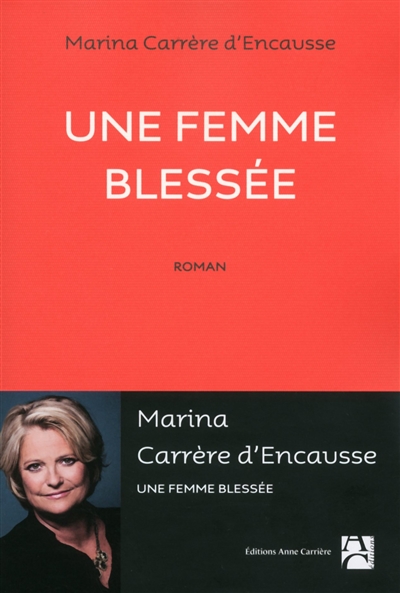 femme blessée (Une) - 