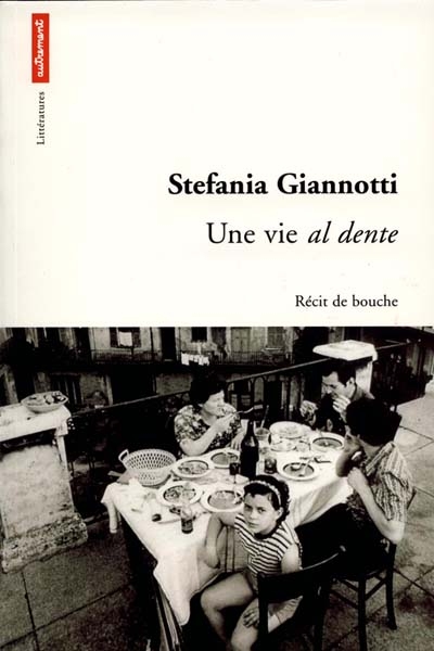 Une vie al dente - 