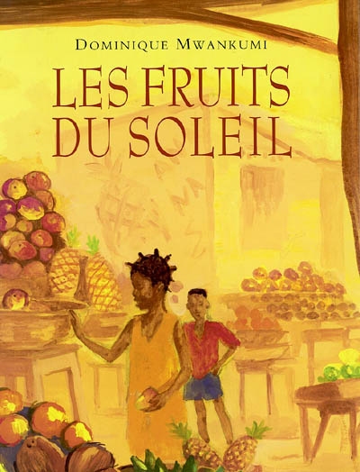 fruits du soleil (Les ) - 